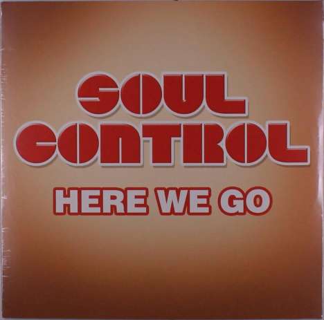 Soul Control: Here We Go, LP