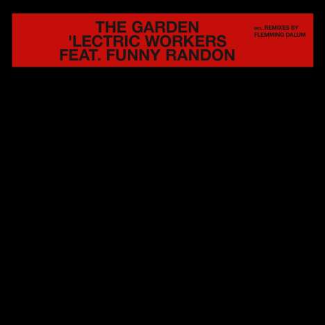 Lectric Workers Feat. Funny Randon: The Garden (40th Anniversary) (Limited Edition) (Colored Vinyl), Single 12"