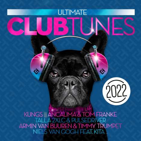 Ultimate Club Tunes 2022, 2 CDs