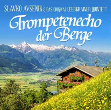 Slavko Senik &amp; Original Oberkrainer Quintett: Trompetenecho der Berge, LP