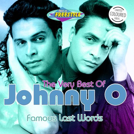 Johnny O: Famous Last Words: The Very Best Of (Mint Green Vinyl), LP
