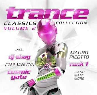 Trance Classics Collection Vol.2, 2 CDs