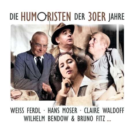 Die Humoristen der 30er Jahre, CD