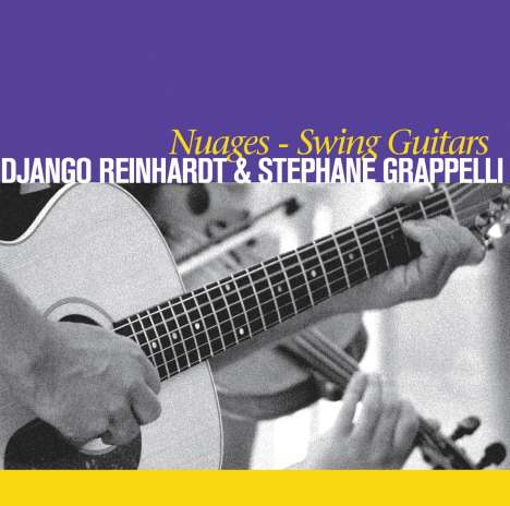Stephane Grappelli &amp; Martial Solal: Nuages - Swing Guitars, CD