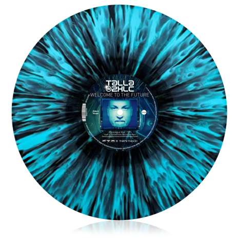 Talla 2XLC: Welcome To The Future (incl. Schiller Remix Only Available On This Limited Coloured Vinyl Edition), Single 12"