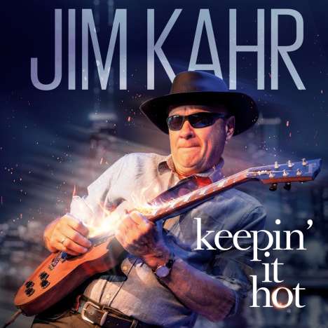 Jim Kahr: Keepin' It Hot, LP