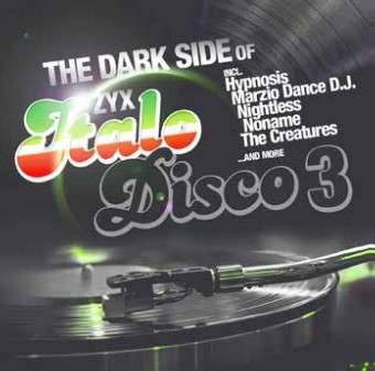 The Dark Side Of Italo Disco 3, LP