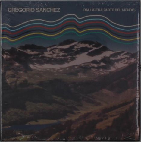 Gregorio Sanchez: Dall'Altra Parte Del Mondo, CD