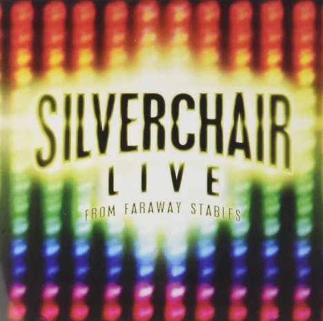 Silverchair: Live From Faraway Stables, 2 CDs