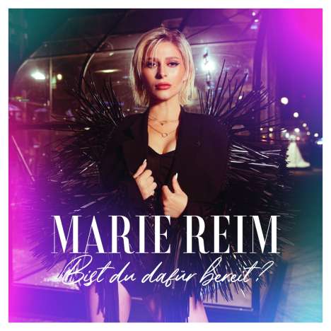 Marie Reim: Bist du dafür bereit?, CD