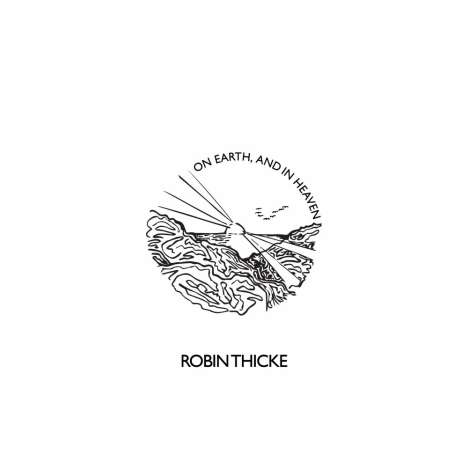 Robin Thicke: On Earth, And In Heaven, LP