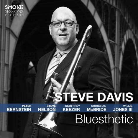 Steve Davis (Trombone) (geb. 1967): Bluesthetic, CD