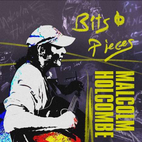 Malcolm Holcombe: Bits &amp; Pieces, CD