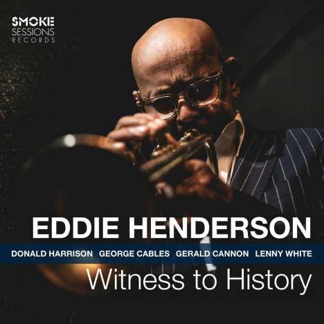 Eddie Henderson (geb. 1940): Witness To History, CD