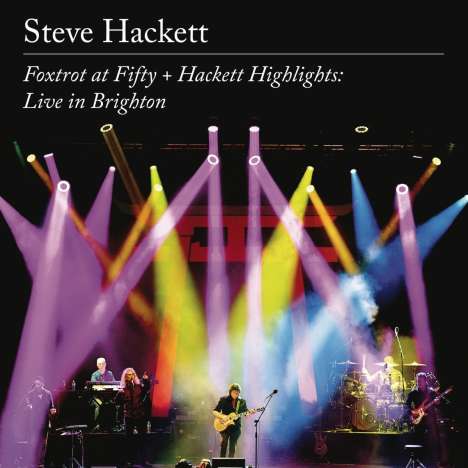 Steve Hackett (geb. 1950): Foxtrot At Fifty + Hackett Highlights: Live In Brighton, 2 CDs und 1 Blu-ray Disc