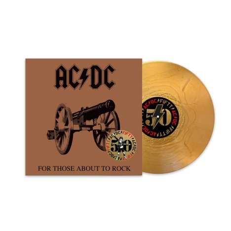 AC/DC: For Those About To Rock We Salute You (50th Anniversary) (180g) (Limited Edition) (Gold Nugget Vinyl) (+ Artwork Print), LP