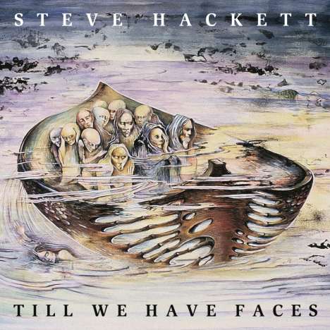 Steve Hackett (geb. 1950): Till We Have Faces (Vinyl Re-issue 2024), LP