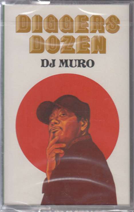Diggers Dozen: 12 Nippon Gems Selected By DJ Muro, MC