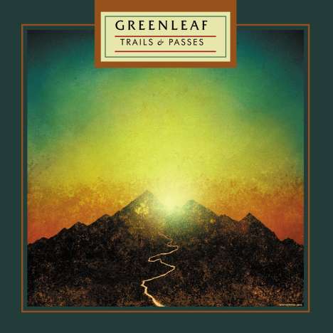 Greenleaf: Trails &amp; Passes (Colored Vinyl), LP