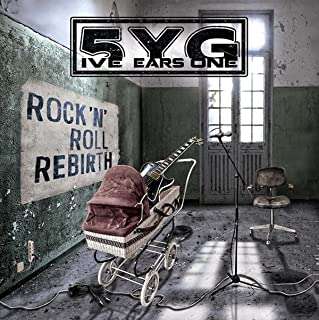 5ive Years Gone: Rock'n'Roll Rebirth, CD