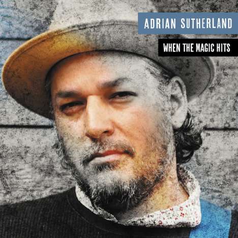 Adrian Sutherland: When the Magic Hits, CD