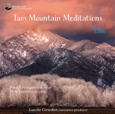 Musik für Sitar &amp; Cello "Taos Mountain Meditations", CD