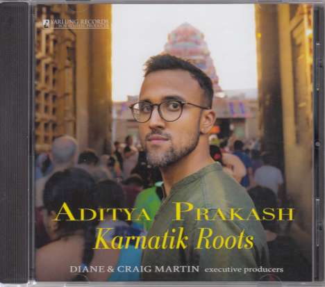Aditya Prakash: Karnatik Roots, CD