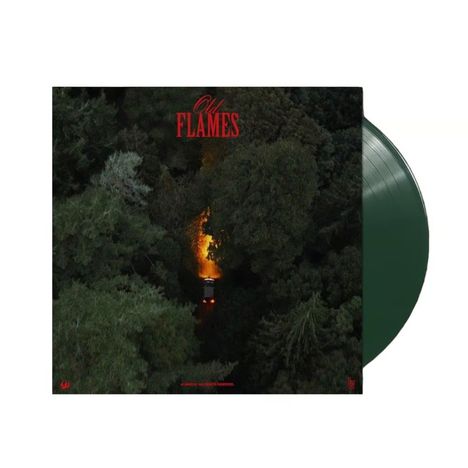 Text: "Old Flames". Eine dunkle Waldlandschaft von oben, in der Mitte ein brennender Pfad. Grünen Vinyl-Schallplatte sichtbar.