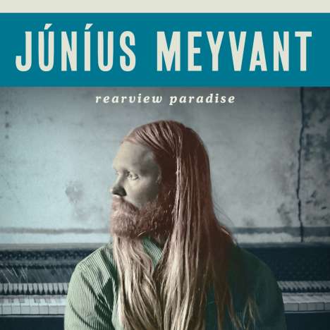 Júníus Meyvant: Rearview Paradise EP (Limited Edition) (Turquoise Vinyl), LP