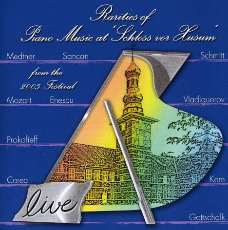 Nikolai Medtner (1880-1951): Rarities Of Piano Music 2005, CD