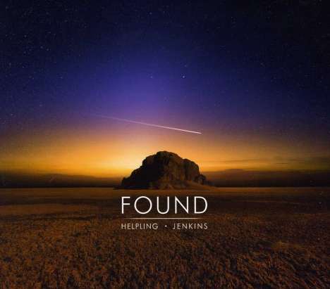David Helpling &amp; Jon Jenkins: Found, CD