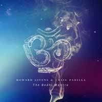 Howard Givens &amp; Craig Padilla: The Bodhi Mantra, Single 12"