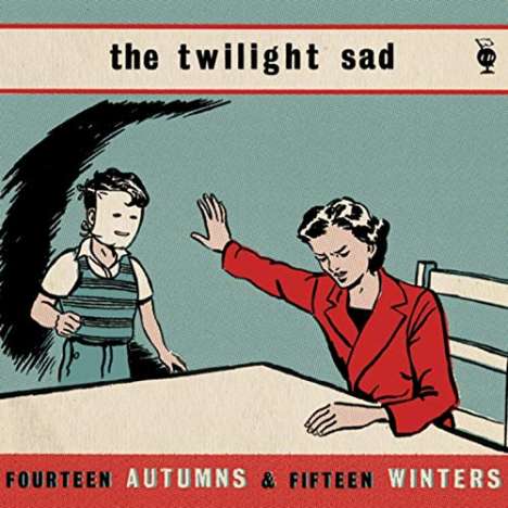 Twilight Sad: Fourteen Autumns &amp; Fifteen Winters, LP