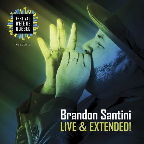 Brandon Santini: Live &amp; Extended!, CD