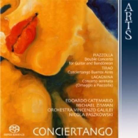 Astor Piazzolla (1921-1992): Konzert für Bandoneon,Gitarre &amp; Streichorchester, Super Audio CD