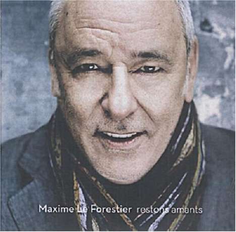 Maxime Le Forestier: Restons Amants, CD