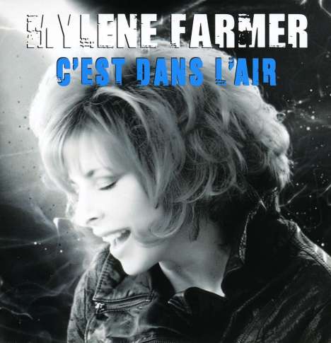 Mylène Farmer: C'est Dans L'Air, CD