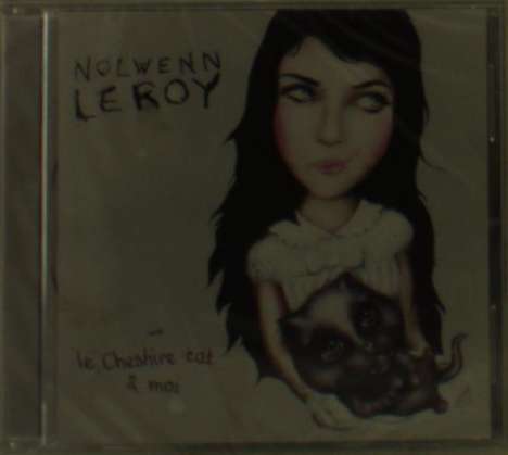 Nolwenn Leroy: Le Cheshire Cat &amp; Moi (Enhanced), CD