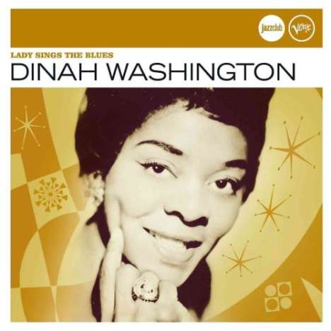 Dinah Washington (1924-1963): Lady Sings The Blues (Jazz Club), CD