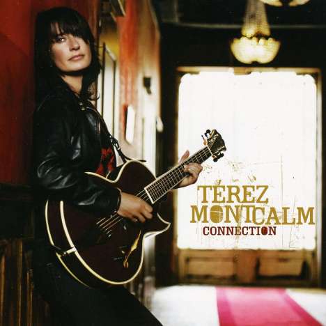 Térez Montcalm: Connection, CD