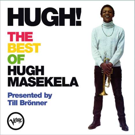 Hugh Masekela (1939-2018): Hugh!: The Best Of Hugh Masekela, 2 CDs