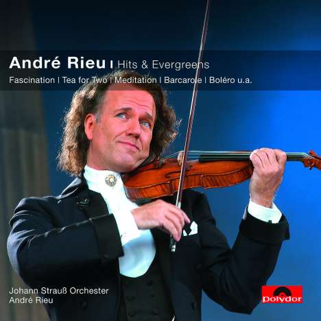 André Rieu (geb. 1949): Hits &amp; Evergreens, CD
