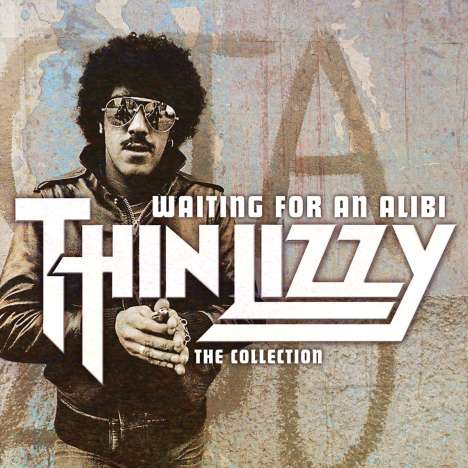 Thin Lizzy: Waiting For An Alibi: The Collection, CD