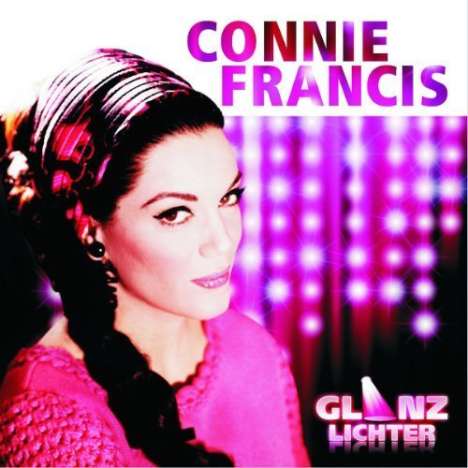 Connie Francis: Glanzlichter, CD