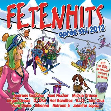 Fetenhits Apres Ski 2012, 3 CDs