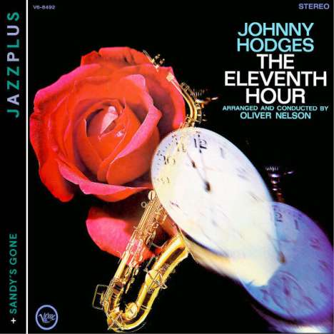 Johnny Hodges (1907-1970): The Eleventh Hour / Sandy's Gone, CD