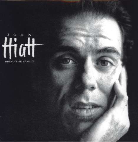 John Hiatt: Bring The Family (180g), LP