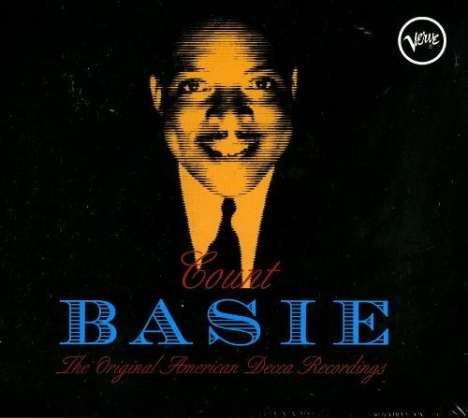 Count Basie (1904-1984): The Original American Decca Recordings, 3 CDs