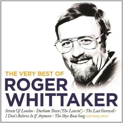 Roger Whittaker: The Very Best Of Roger Whittaker, CD