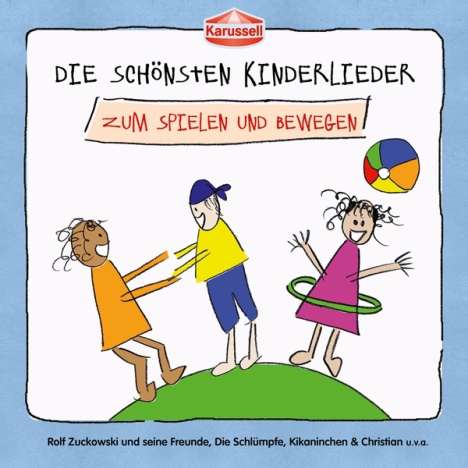 Die Schönsten Kinderlieder - Zum Spielen U.Bewegen, CD